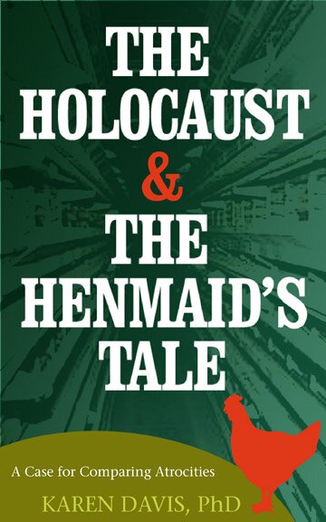 The Holocaust and the Henmaid’s Tale